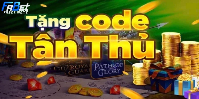 Tặng code tân thủ các dịp đặc biệt